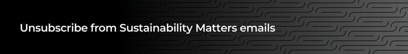 Sustainability Matters Unsubscribe